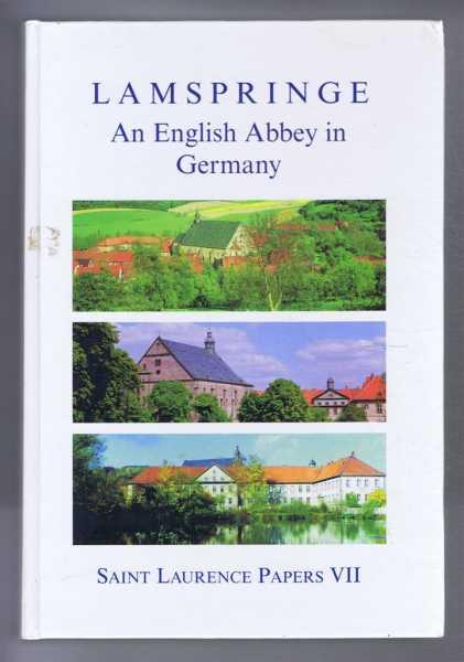 Lamspringe: An English Abbey in Germany 1643-1803