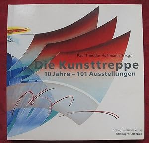 Die Kunsttreppe - 10 Jahre - 101 Ausstellungen