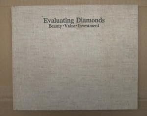 Evaluating Diamonds (Beauty, Value, Investment)