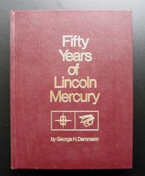 Fifty Years of Lincoln Mercury