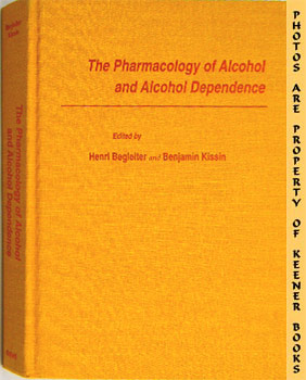 The Pharmacology Of Alcohol And Alcohol Dependence