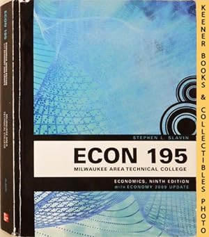 ECON 195 - Milwaukee Area Technical College [MATC] - Economics : Ninth Edition With Economy 2009