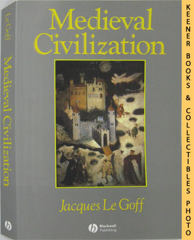 Medieval Civilization (400 - 1500)