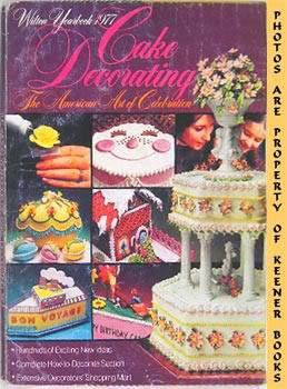 Wilton Yearbook 1977 Cake Decorating The American Art Of