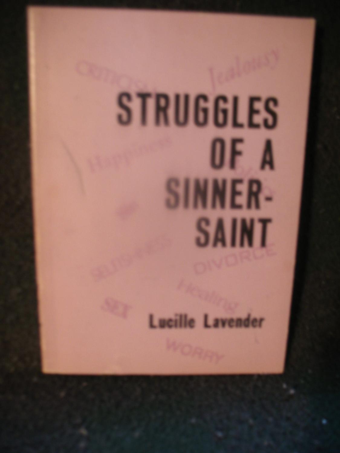 Struggles Of A Sinner Saint