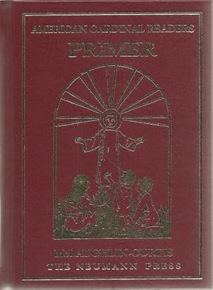 American Cardinal Readers Primer Original Neumann Press