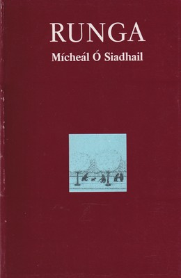 Runga - Mícheál Ó Siadhail