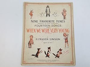 Nine Favourite Tunes, Arranged as Piano Solos from "Fourteen Songs" from When We Were Very Young ...