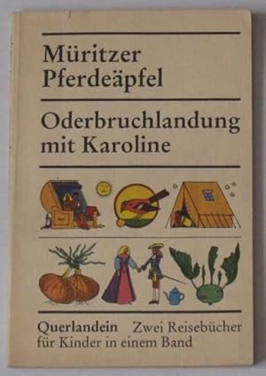 Müritzer Pferdeäpfel - Oderbruchlandung mit Karoline