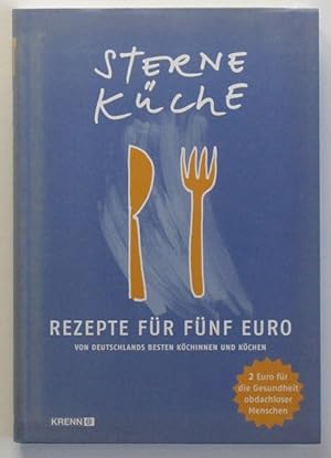 Sterneküche - Rezepte für fünf Euro