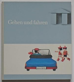 Gehen und fahren