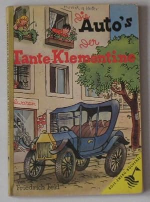 Die Autos der Tante Klementine