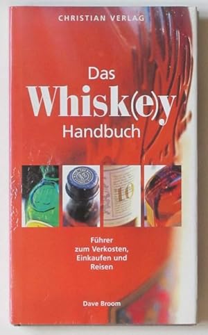 Das Whisk(e)y-Handbuch