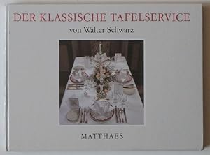 Der klassische Tafelservice