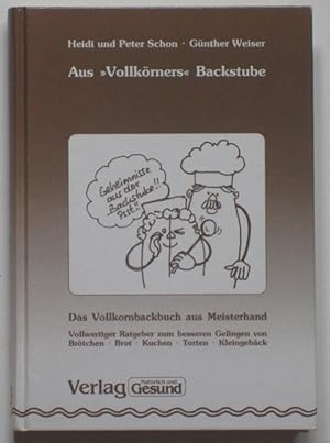 Aus Vollkörners Backstube