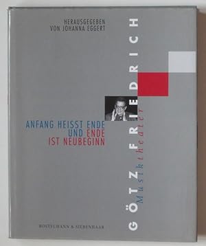 Anfang heisst Ende und Ende ist Neubeginn - Götz Friedrich Musiktheater