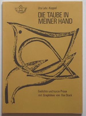 Die Taube in meiner Hand