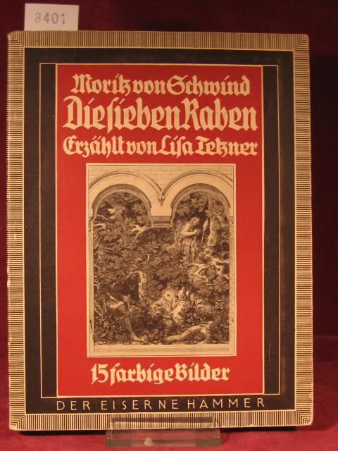 Die sieben Raben. - Tetzner, Lisa