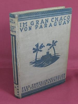 Im Gran Chaco von Paraguay (German Edition)