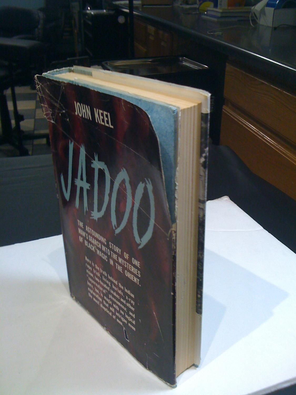 Jadoo - The Astonishing Story of One Mans Search into the Mysteries of Black Magic in the Orient