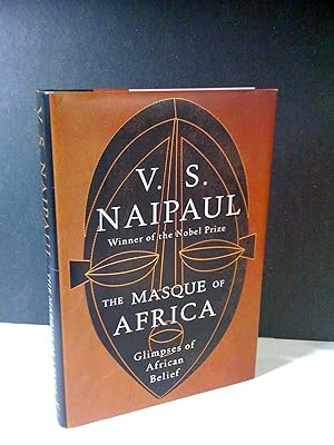 The Masque of Africa / Glipses of African Belief