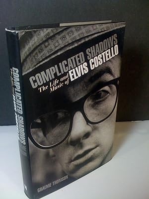 Complicated Shadows: The Life and Music of Elvis Costello