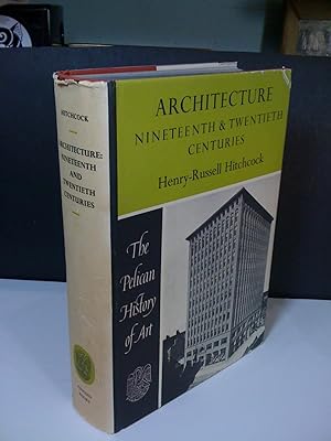Architecture Ninteenth & Twentieth Centuries