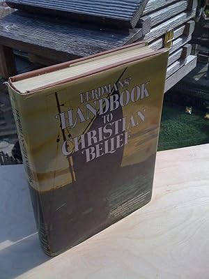 Eerdman's Handbook to Christian Belief