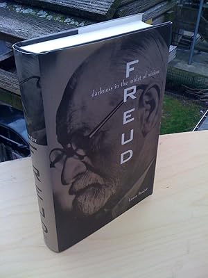 Freud: Darkness in the Midst of Vision--An Analytical Biography