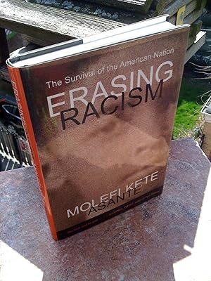 Erasing Racism: The Survival of the American Nation