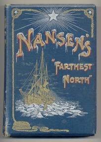 FARTHEST NORTH 1897 1st Edition in Two Volumes Voyage of Arctic Exploration FARTHEST NORTH 1897 1st Edition in Two Volumes Voyage of Arctic Exploration