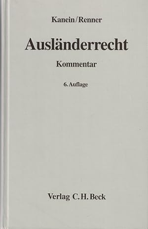 Ausländerrecht. Ausländergesetz u. Asylverfahrensgesetz mit Art. 16a GG u. materiellem Asylrecht ...