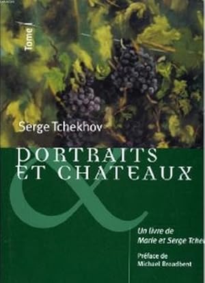 Portraits et chateaux - tome 1