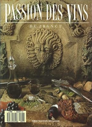 Passion des vins de France n°7 décembre 1989