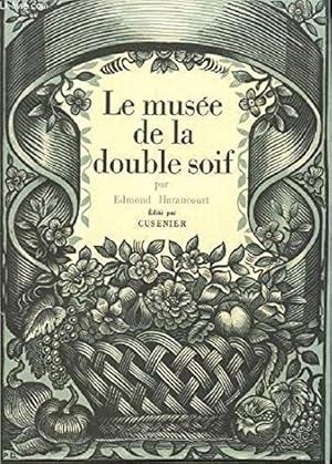 Le Musée de la Double Soif