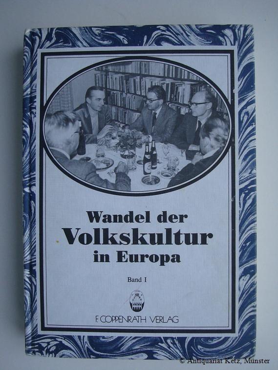 Wandel der Volkskultur in Europa 1/2. Festschrift Günter Wiegelmann
