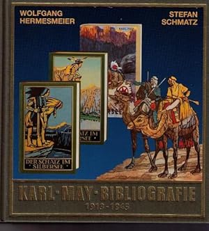 Karl-May-Bibliografie 1913 - 1945. Herausgegeben von Lothar und Bernhard Schmid.