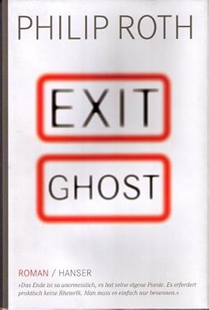 Exit Ghost. Aus dem Amerikanischen von Dirk van Gunsteren.