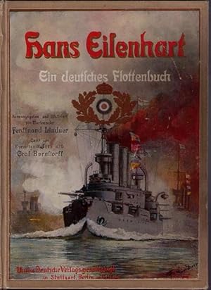 Hans Eisenhart. Ein deutsches Flottenbuch. Herausgegeben von Ferdinand Lindner, Marinemaler.