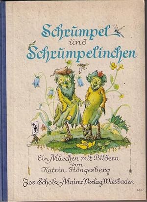 Schrumpel und Schrumpelinchen. Ein Märchen mit Bildern.