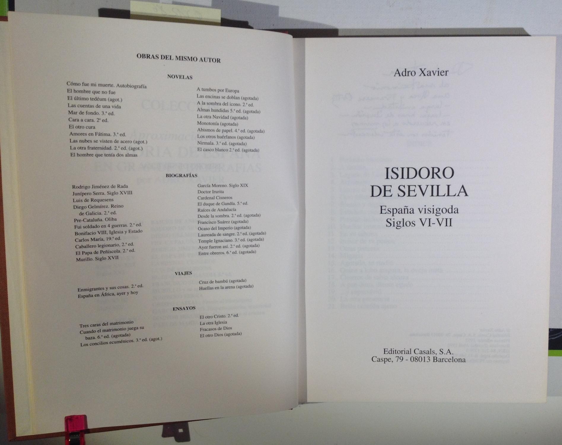 ISIDORO DE SEVILLA ESPAÑA VISIGODA SIGLOS VI-VII - Historia de Espana en Grandes Biografias - XAVIER, Adro