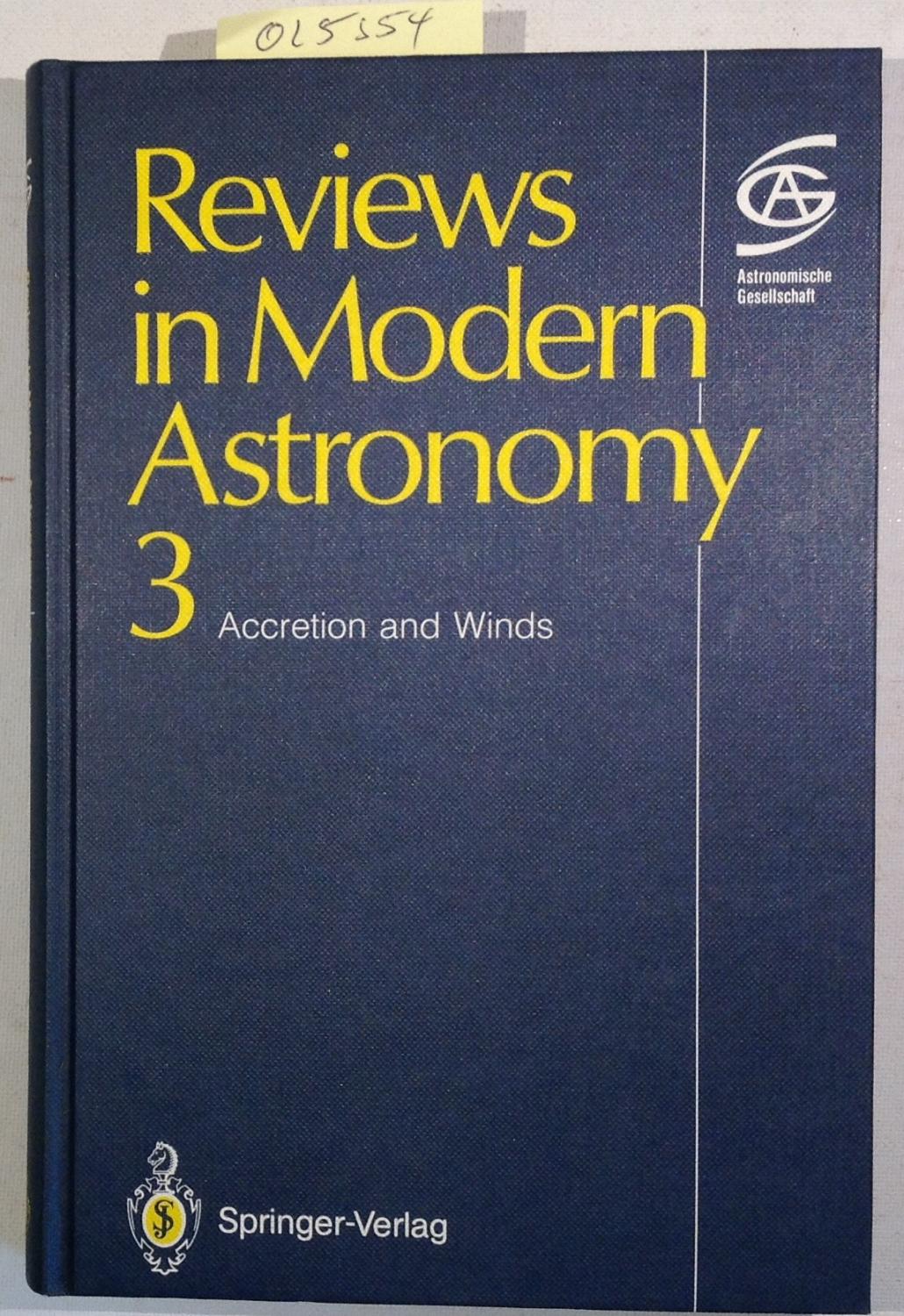 Accretion and Winds (Reviews in Modern Astronomy 3) - Klare, Gerhard - Editor