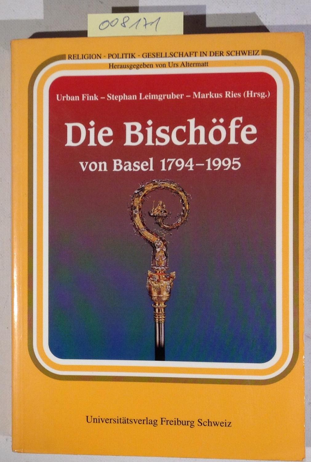 Die Bischöfe von Basel 1794-1995