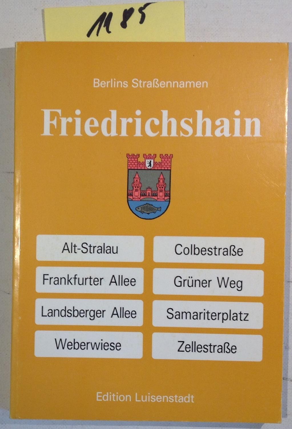 Wegweiser Zu Berlins Straßennamen - Friedrichshain - Girra, Dagmar