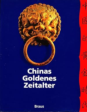 Chinas Goldenes Zeitalter (China's Golden Age, in German)