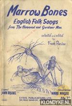 Marrow Bones English Folk Songs From The Hammond And