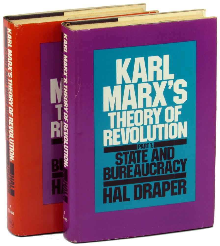 Karl Marx's Theory of Revolution : Volume I [Part 2]: State and Bureaucracy