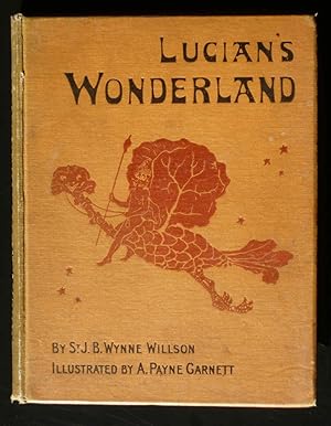 Lucian's Wonderland. Edinburgh, 1899