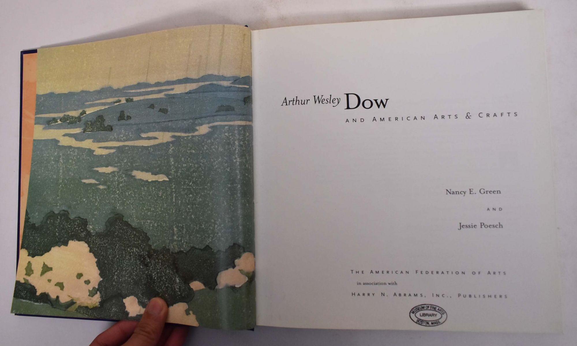 Arthur Wesley Dow and the American Arts and Crafts Movement