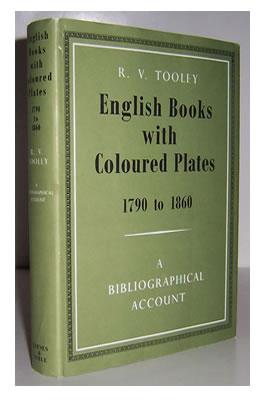 English Books with Coloured Plates 1790-1860, A Bibliographical Account.